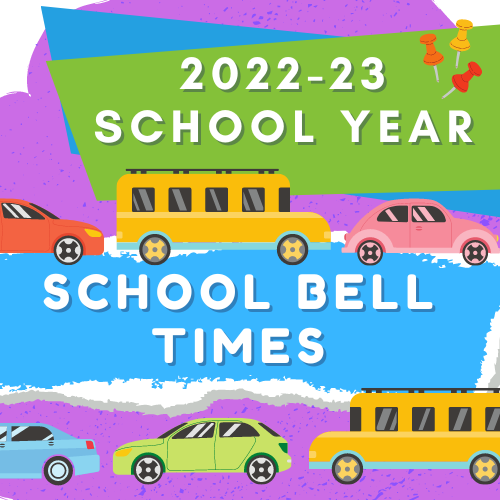  2022-23 School Bell Times